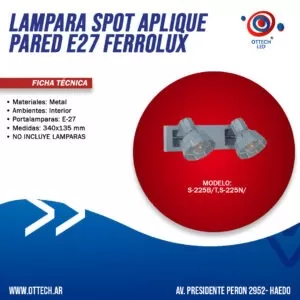 Lampara Spot Aplique De Pared Interior E27 Ferrolux