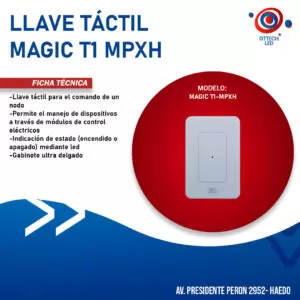 Llave Táctil Magic T1 Mpxh Automatización X28 Alarmas